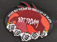 Not Today - Great Houses of the Seven Kingdoms - Patch - [product_type} - RLH Design Group