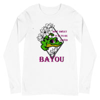 "How Sweet It Is To Be Loved BAYOU" Unisex Long Sleeve Tee - [product_type} - RLH Design Group