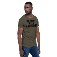 "Primary Caregiver" - Unisex T-Shirt - [product_type} - RLH Design Group