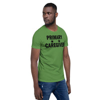 "Primary Caregiver" - Unisex T-Shirt - [product_type} - RLH Design Group